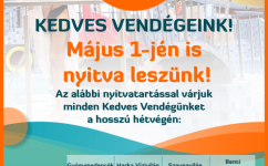 Május 1. nyitvatartás - Öffnungszeiten am 1. Mai - Opening hours